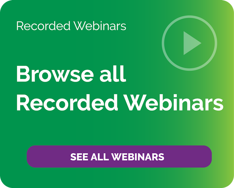 Browse all Recorded Webinars text