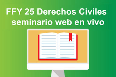 FFY 25 Derechos Civiles