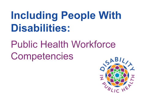 ​Including People With Disabilities Public Health Workforce Competencies image