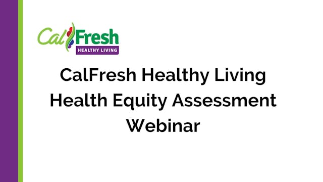CFHL Health Equity Assessment Webinar