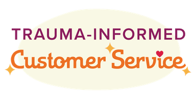 Trauma Informed Customer Service Logo